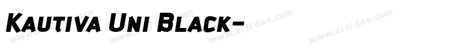 Kautiva Uni Black字体转换